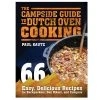Proforce Equipment Books Campside Guide To Dutch Oven Cooking