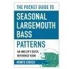 Proforce Equipment Pocket Guide To Seasonal Largemouth Bass Patterns