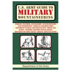 Proforce Equipment U.S. Army Guide To Military Mountaineering Books